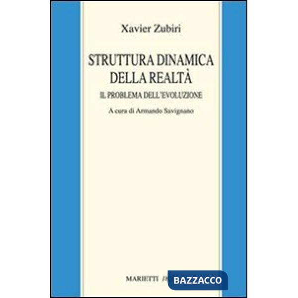 Struttura dinamica della realtà. Il problema dell'evoluzione