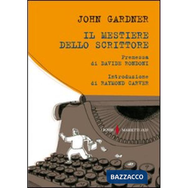 Mestiere dello scrittore (Il)