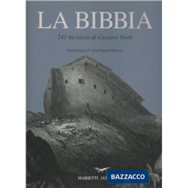 Bibbia. 241 incisioni. Ediz. illustrata (La)
