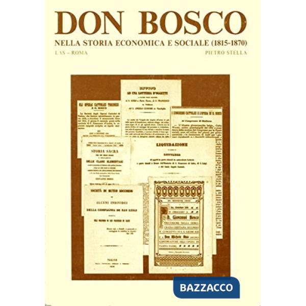 Don Bosco nella storia economica e sociale (1815-1870)