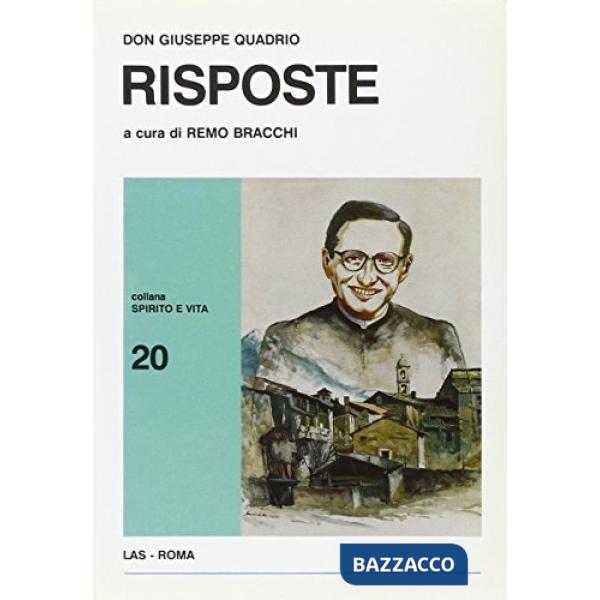 Don Giuseppe Quadrio. Risposte