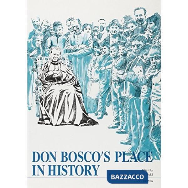 Don Bosco's place in history. Acts of the first International congress of don Bosco studies (Salesian Pontifical University, Rom