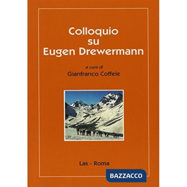 Colloquio su Eugen Drewermann