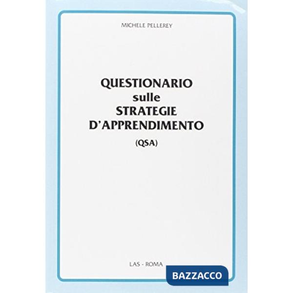 Questionario sulle strategie d'apprendimento (QSA). Con 25 schede. Con floppy disk
