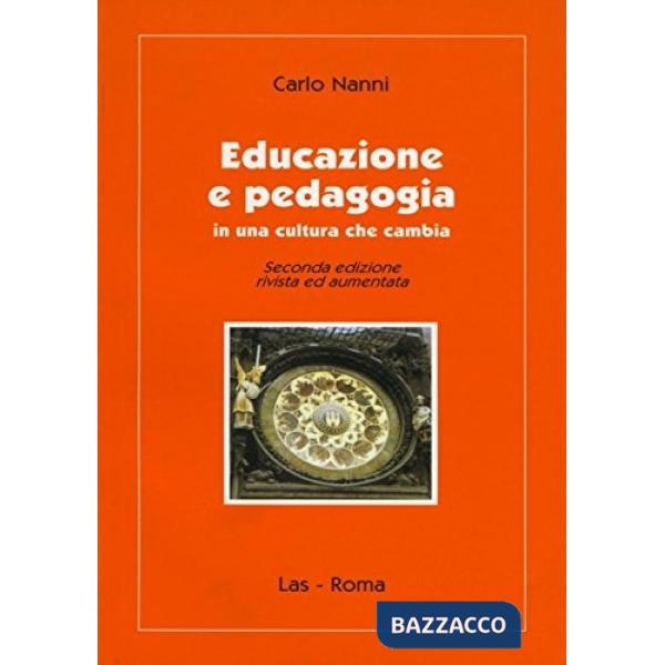 Educazione e pedagogia in una cultura che cambia