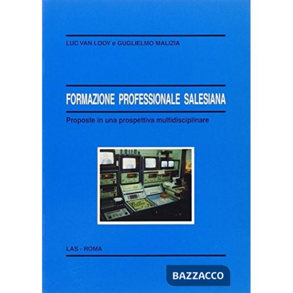 Formazione professionale salesiana: proposte in una prospettiva multidisciplinare