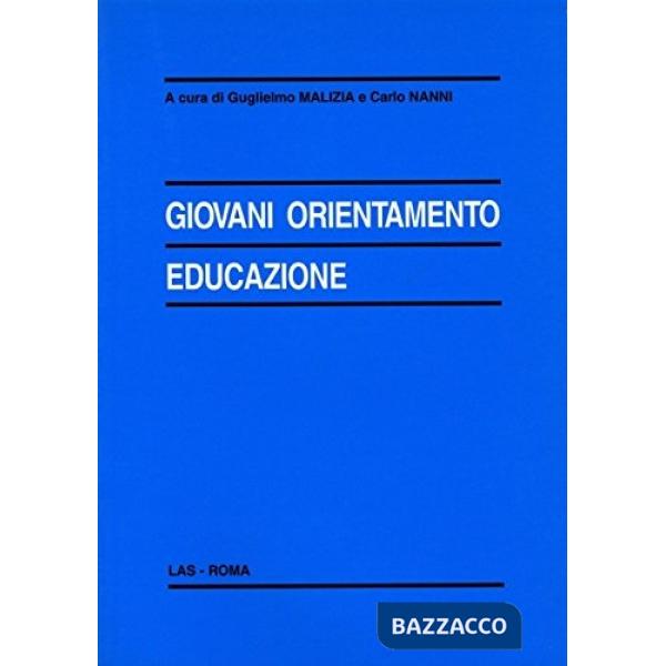 Giovani, orientamento, educazione