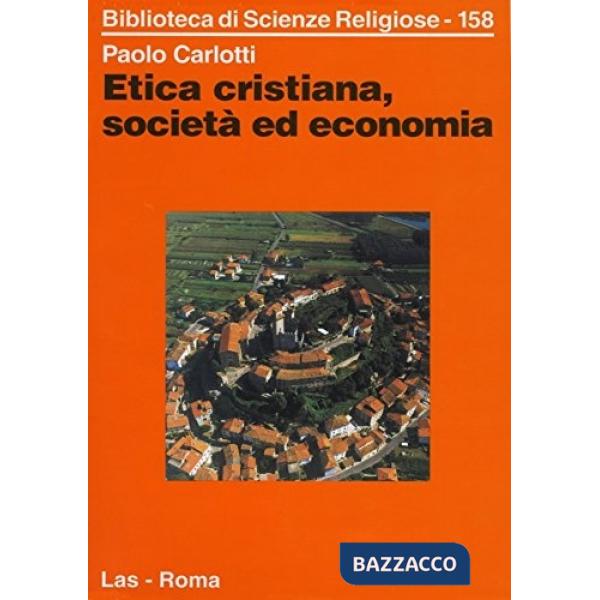 Etica cristiana, società ed economia