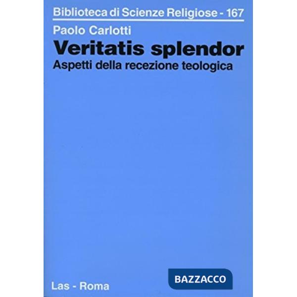 Veritatis splendor. Aspetti della recezione teologica