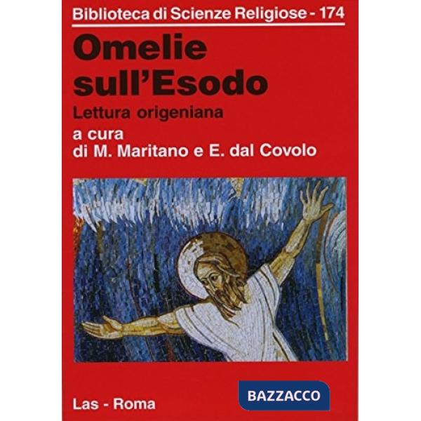 Omelie sull'Esodo. Lettura origeniana