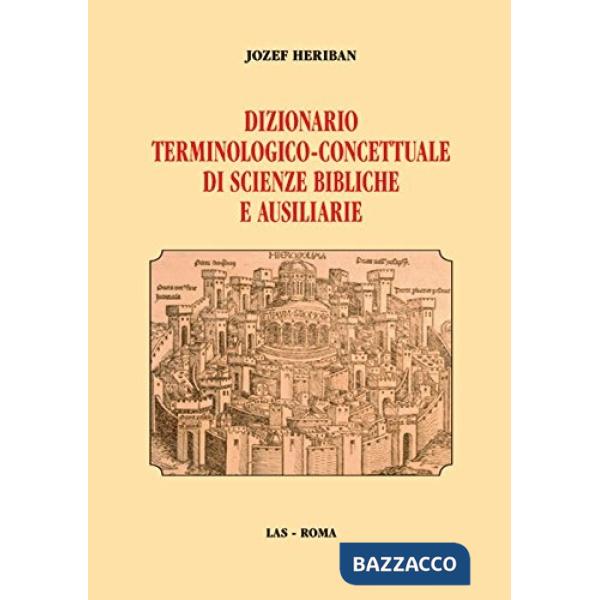 Dizionario terminologico-concettuale di scienze bibliche e ausiliarie
