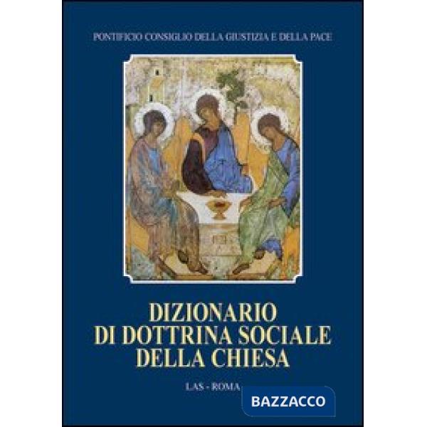Dizionario di dottrina sociale della Chiesa