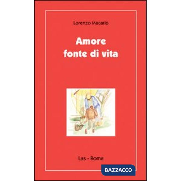Amore fonte di vita