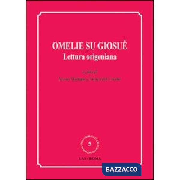 Omelie su Giosuè. Lettura origeniana
