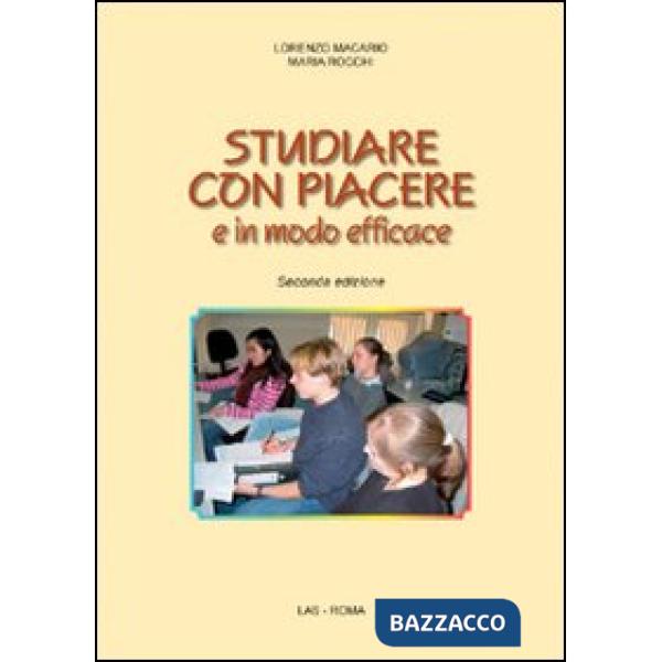 Studiare con piacere e in modo efficace