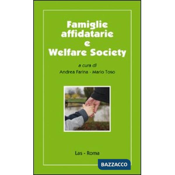 Famiglie affidatarie e welfare society