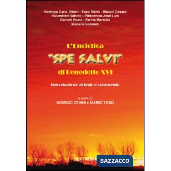 Enciclica «Spe salvi» di Benedetto XVI. Introduzione al testo e commento (L')