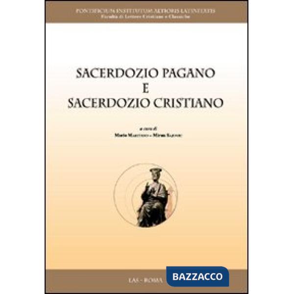 Sacerdozio pagano e sacerdozio cristiano