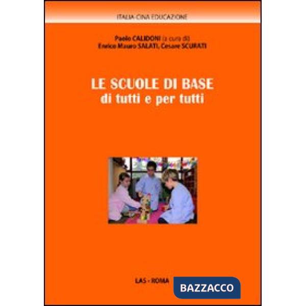 Scuole di base di tutti e per tutti (Le)