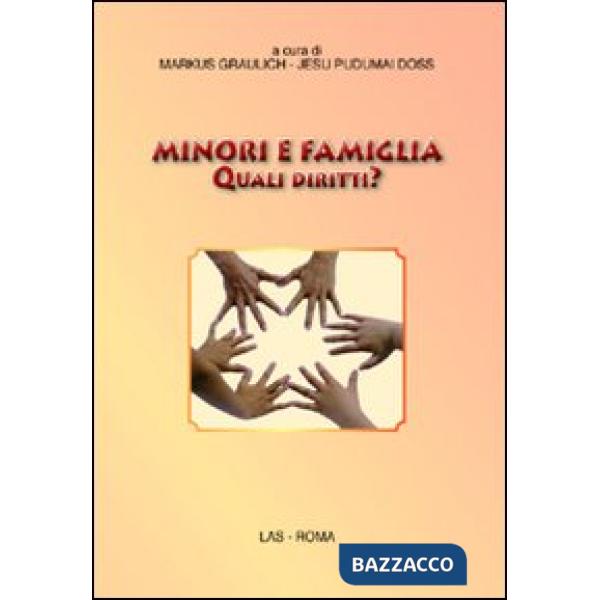 Minori e famiglia. Quali diritti?
