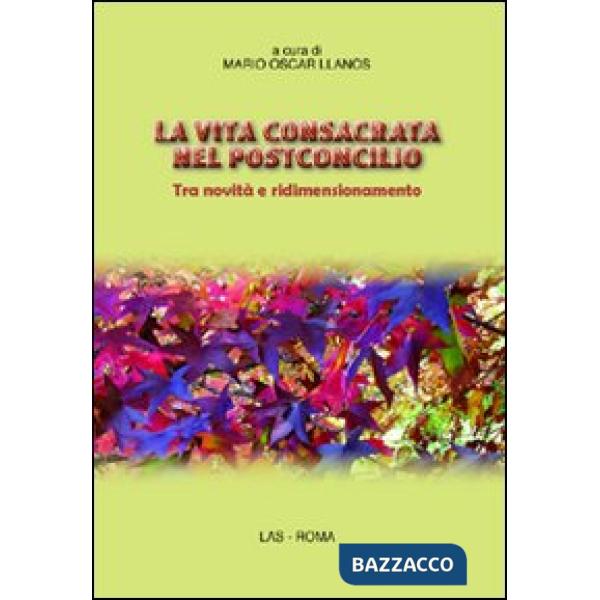 Vita consacrata nel postconcilio. Tra novità e ridimensionamento (La)