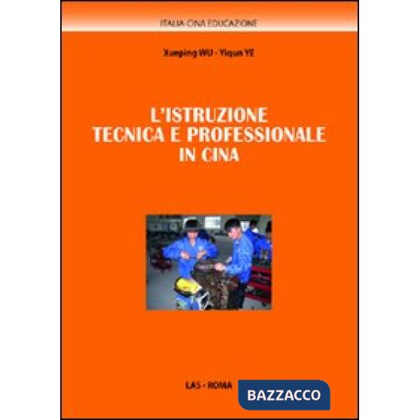 Istruzione tecnica e professionale in Cina (L')