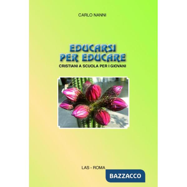 Educarsi per educare. Cristiani a scuola per i giovani