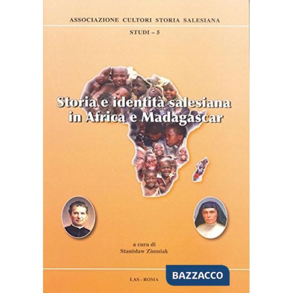 Storia e identità salesiana in Africa e Madagascar