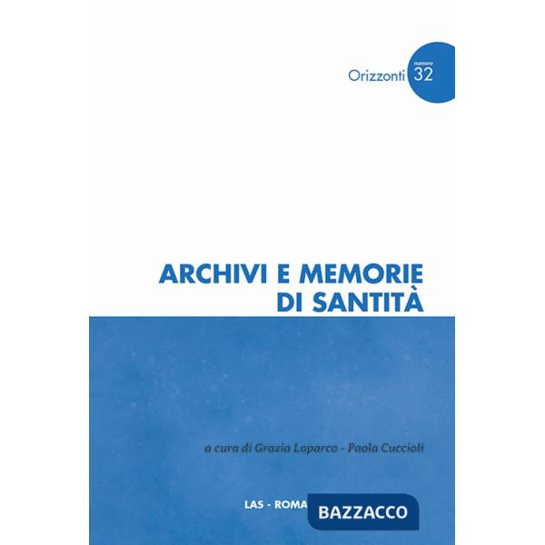Archivi e memorie di santità