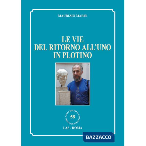 Vie del ritorno all'uno in Plotino (Le)