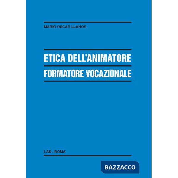 Etica dell'animatore formatore vocazionale