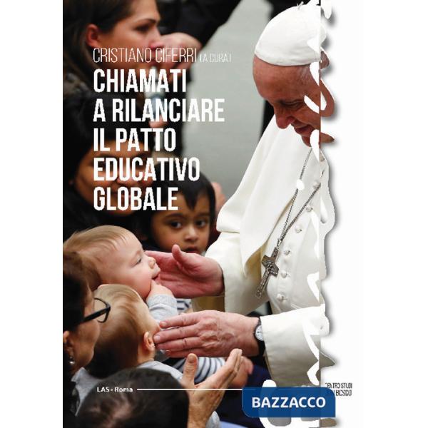 Chiamati a rilanciare il patto educativo globale