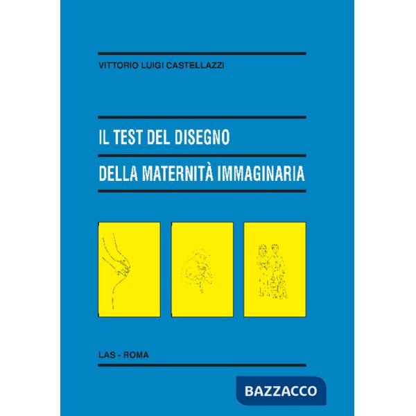 Test del disegno della maternità immaginaria (Il)
