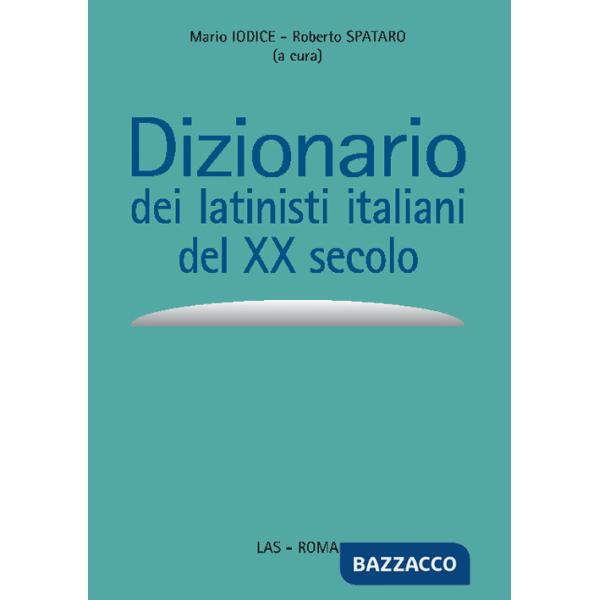 Dizionario dei latinisti italiani del XX secolo