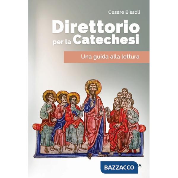 Direttorio per la catechesi. Una guida alla lettura