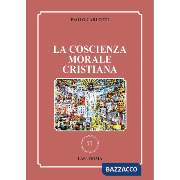 Coscienza morale cristiana (La)