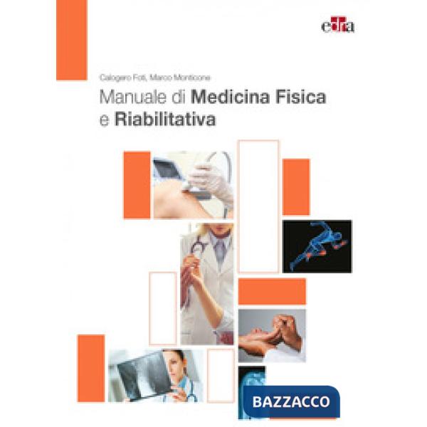 Manuale di medicina fisica e riabilitativa