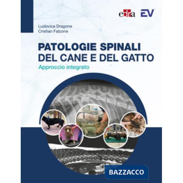Patologie spinali del cane e del gatto. Approccio integrato