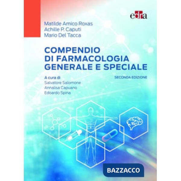 Compendio di farmacologia generale e speciale