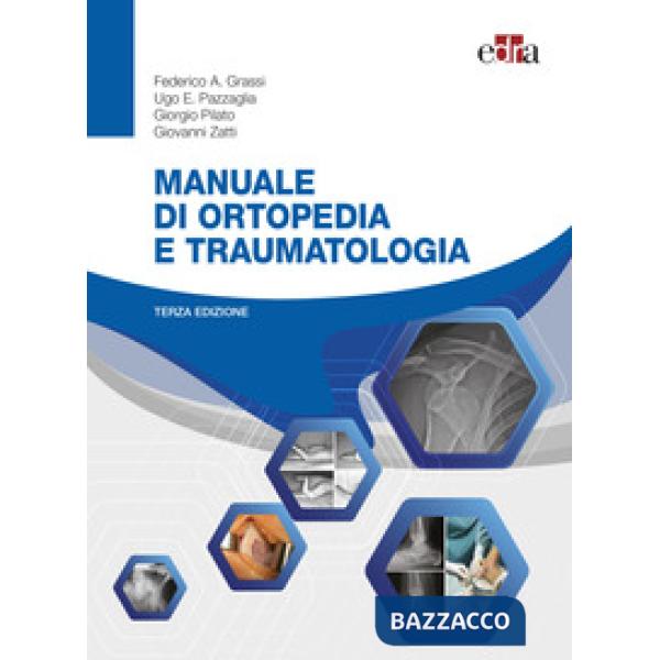 Manuale di ortopedia e traumatologia
