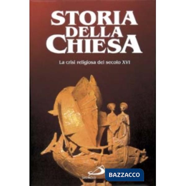 Crisi religiosa del sec. XVI (La)