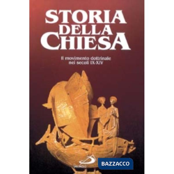 Movimento dottrinale nei secoli IX-XIV (Il)