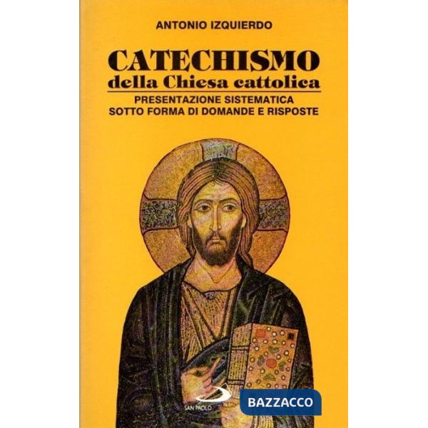 CATECHISMO DELLA CHIESA CATTOLICA