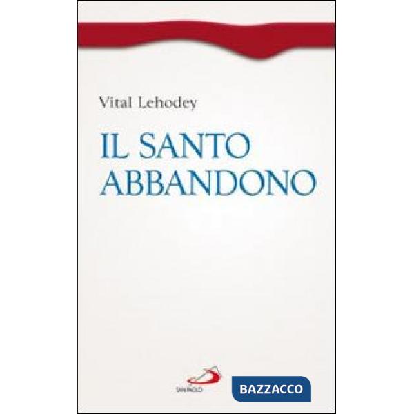 Santo abbandono (Il)