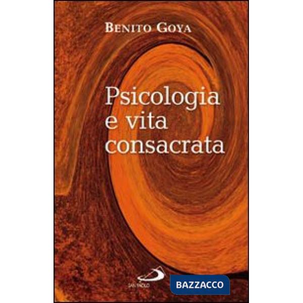 Psicologia e vita consacrata