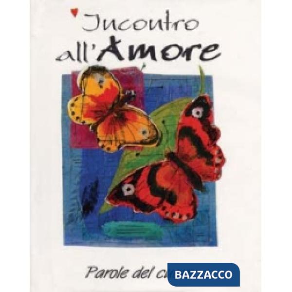 Incontro all'amore