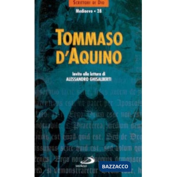 Tommaso d'Aquino. Invito alla lettura
