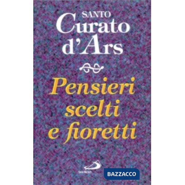 Pensieri scelti e fioretti