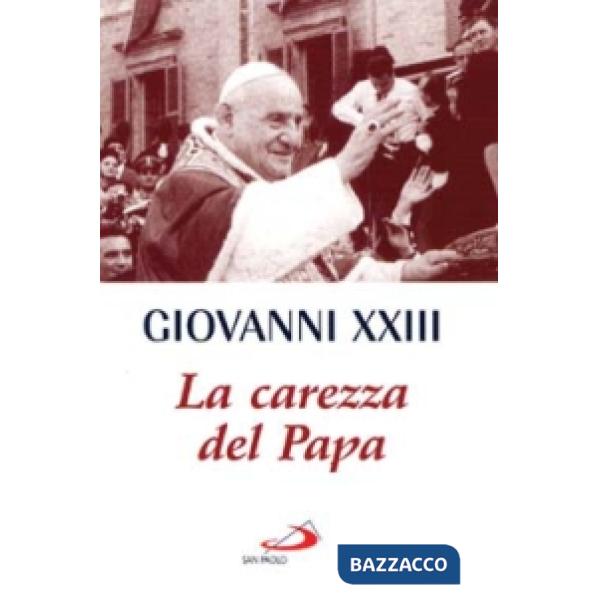Carezza del papa (La)