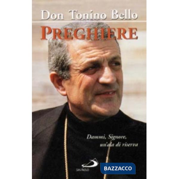 Preghiere. Dammi, Signore, un'ala di riserva